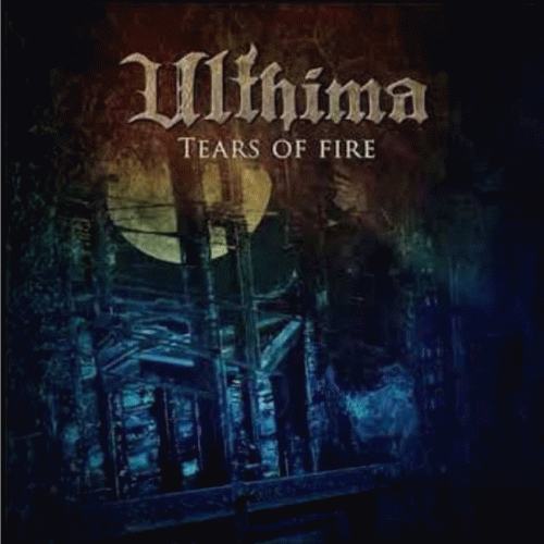 Ulthima : Tears of Fire